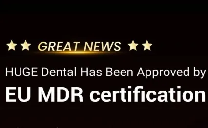 HUGE Dental a obtenu le statut EU-MDR !