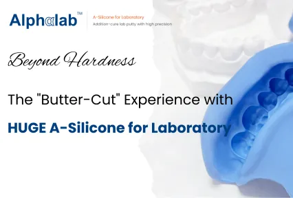 Au-delà de la dureté : l'expérience Butter-Cut avec HUGE A-Silicone pour laboratoire